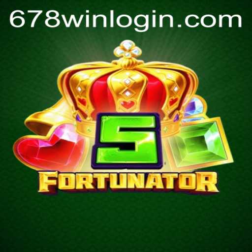 Explore the Exciting World of 5Fortunator: Unleashing the Thrills of '678WIN'